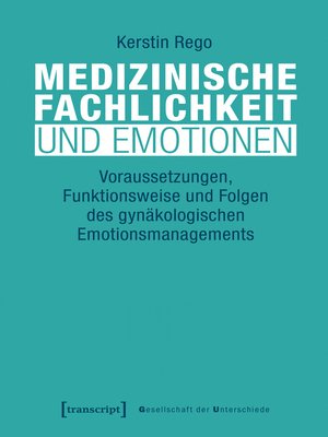 cover image of Medizinische Fachlichkeit und Emotionen